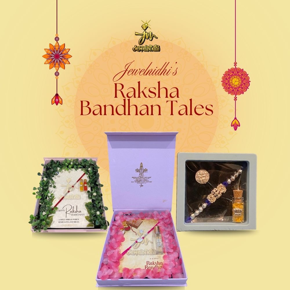 Jewelnidhi's Raksha Bandhan tales